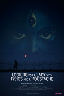[poster with white capitalized text looking for a lady with fangs and a moustache below a dark silhouette of a man walking left on a bridge with a small bright light in the distance, against a dark blue enlarged image of a woman’s face with three eyes]